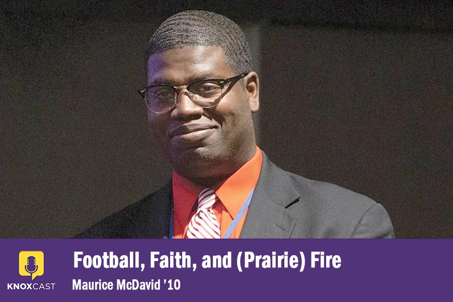 Image of Maurice McDavid '10 with text: "Football, Faith and (Prairie) Fire, Maurice McDavid '10"